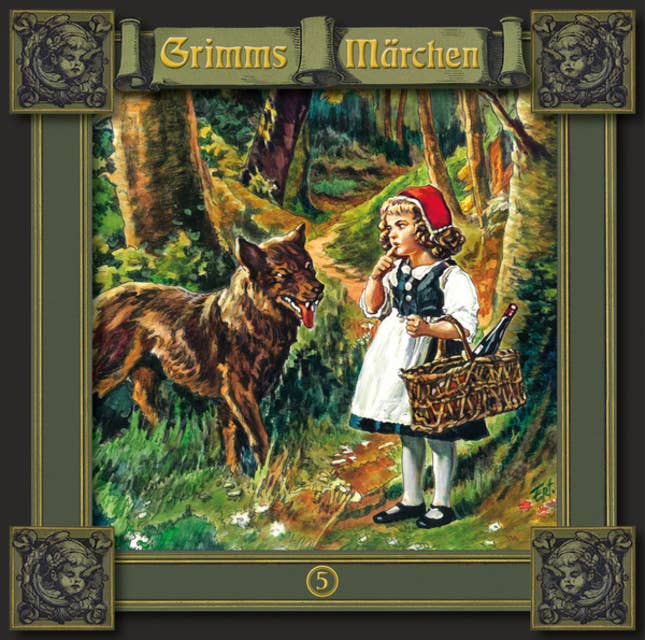 Grimms Märchen: Folge 5: Rotkäppchen / Einäuglein, Zweiäuglein, Dreiäuglein / Tischlein deck dich, Goldesel und Knüppel aus dem Sack
