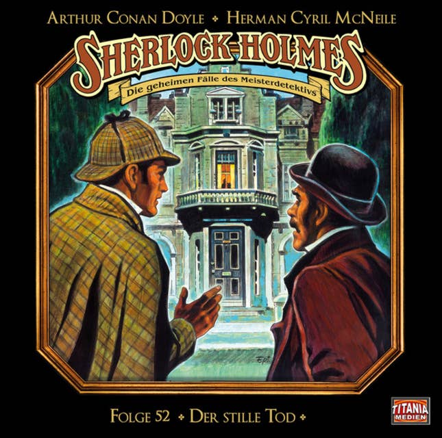 Cover for Sherlock Holmes - Die geheimen Fälle des Meisterdetektivs, Folge 52: Der stille Tod