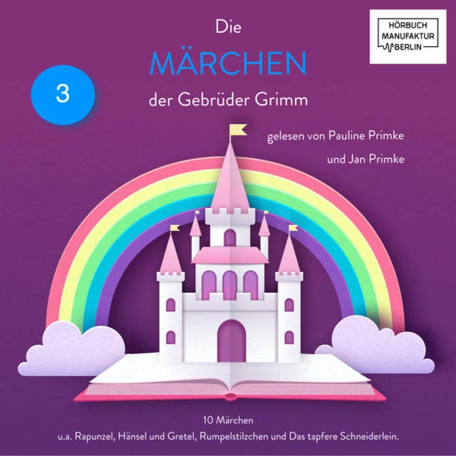 Grimms Märchen, Band 3 (ungekürzt)