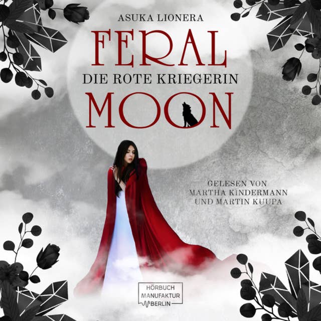 Die rote Kriegerin - Feral Moon, Band 1