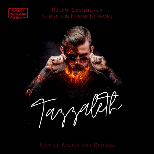 Tazzaleth - City of Angels and Demons, Band 1