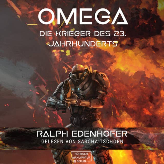 Omega: Die Krieger des 23. Jahrhunderts