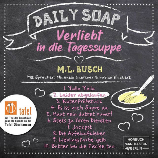 Daily Soap - Verliebt in die Tagessuppe: Leider abgelaufen