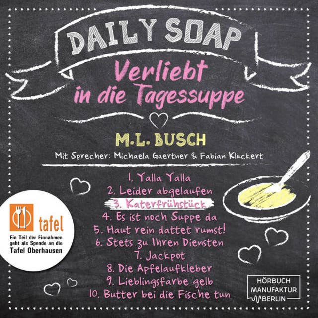 Daily Soap - Verliebt in die Tagessuppe: Katerfrühstück