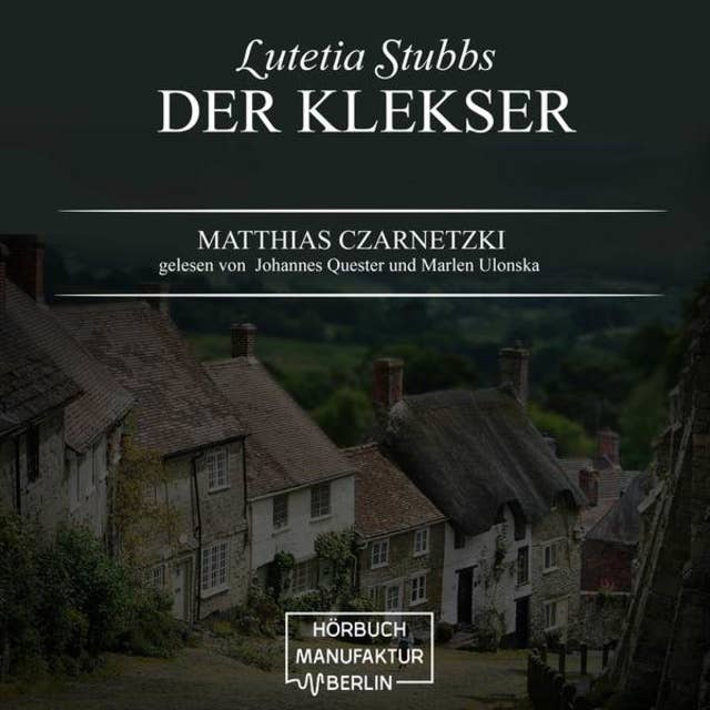 Der Klekser - Lutetia Stubbs, Band 4