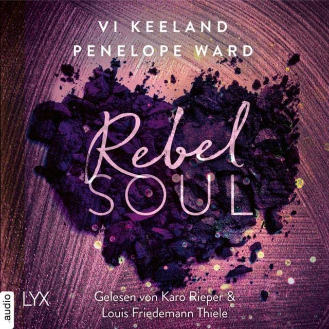 Cover for Rebel Soul - Rush-Serie, Teil 1