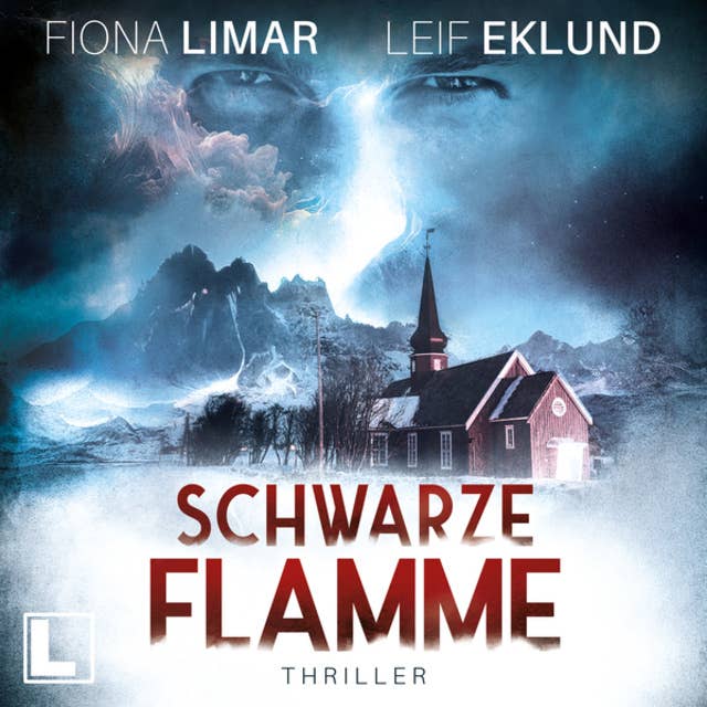 Schwarze Flamme - Schwedenthriller, Band 7 (ungekürzt)