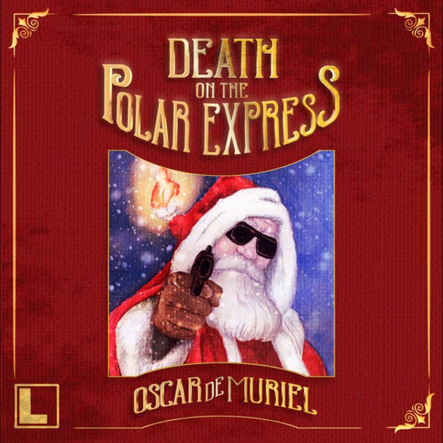 Death on the Polar Express (Unabridged)