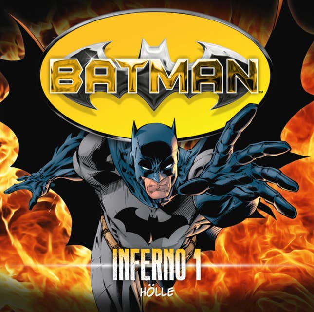 Batman, Inferno, Folge 1: Hölle