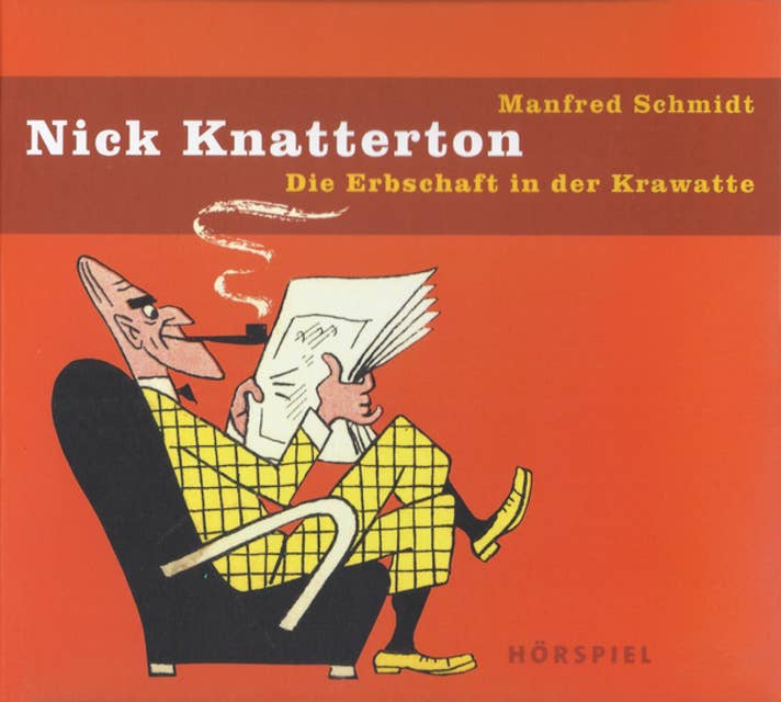 Nick Knatterton, Folge 3: Die Erbschaft in der Krawatte