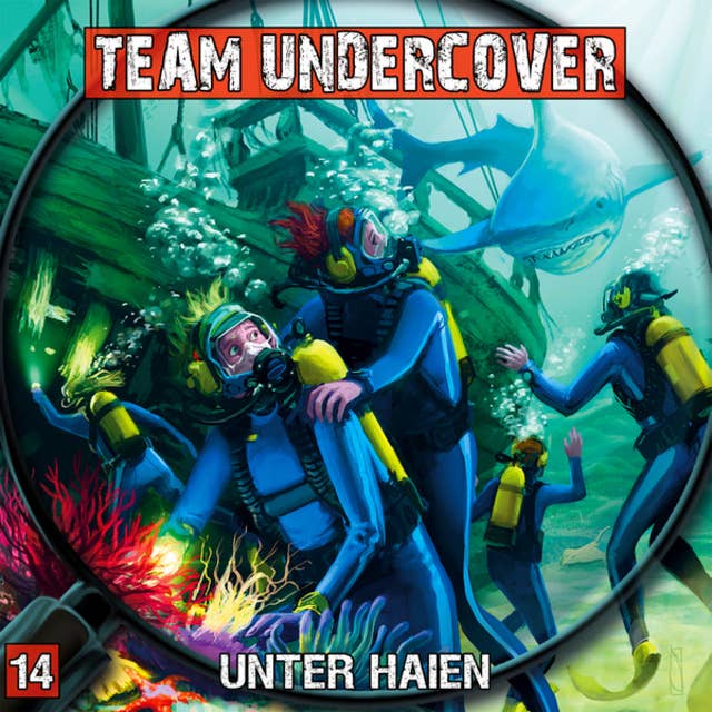 Team Undercover, Folge 14: Unter Haien