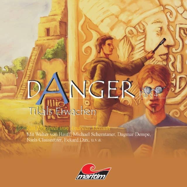 Cover for Danger, Part 4: Tikals Erwachen
