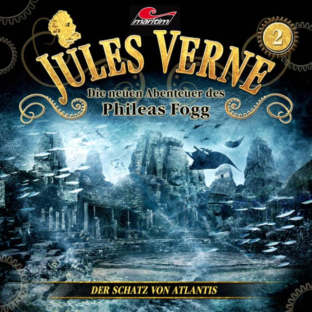 Cover for Jules Verne, Die neuen Abenteuer des Phileas Fogg, Folge 2: Der Schatz von Atlantis