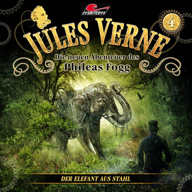 Jules Verne, Die neuen Abenteuer des Phileas Fogg, Folge 4: Der Elefant aus Stahl