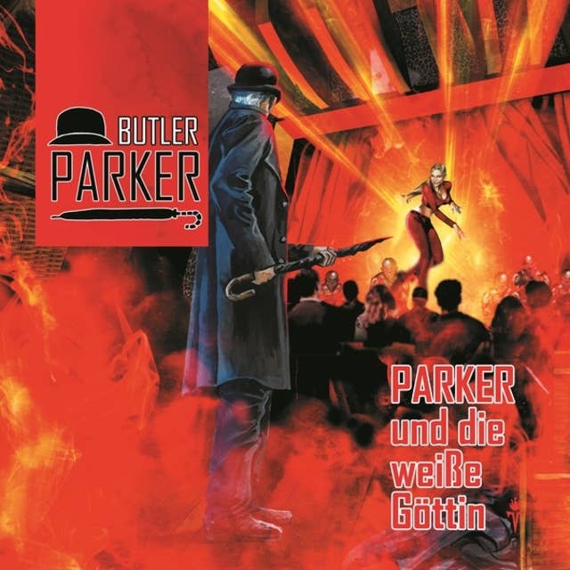 Butler Parker, Folge 1: Parker und die weiße Göttin