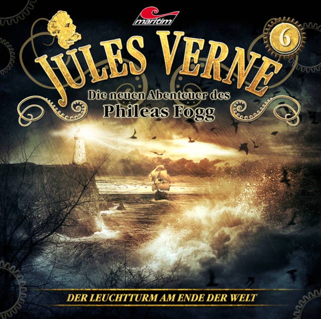 Cover for Jules Verne, Die neuen Abenteuer des Phileas Fogg, Folge 6: Der Leuchtturm am Ende der Welt