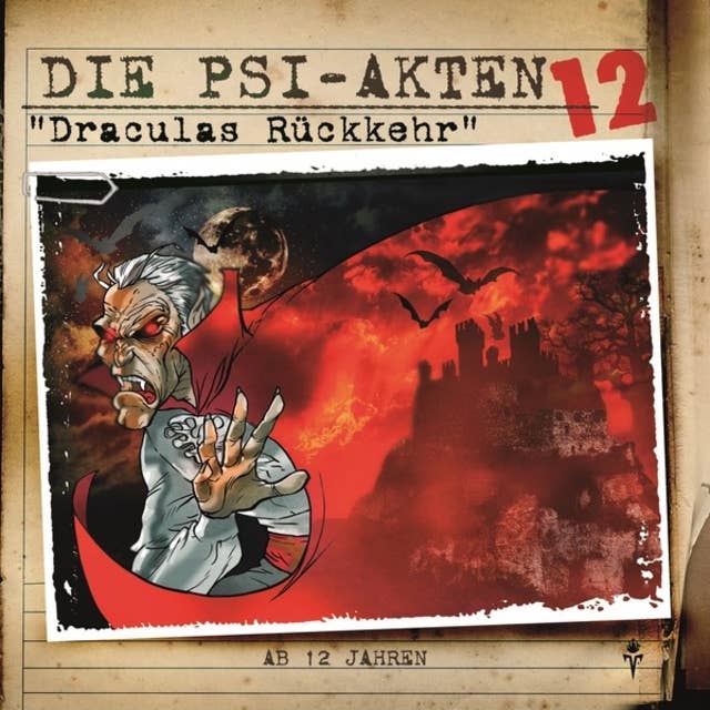 Cover for Die PSI-Akten, Folge 12: Draculas Rückkehr