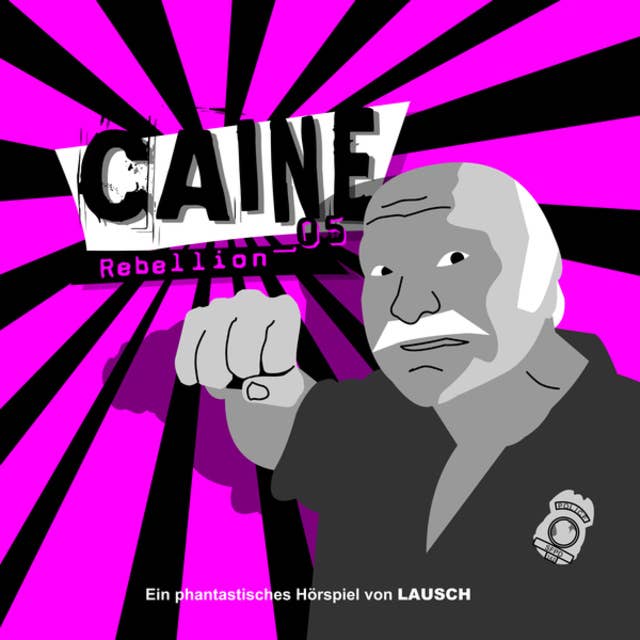 Caine: Rebellion