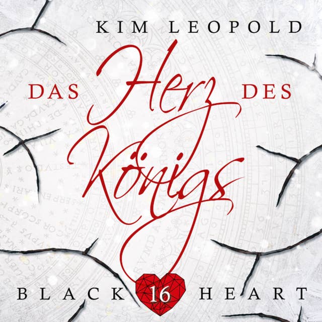 Das Herz des Königs - Black Heart, Band 16 (ungekürzt): Black Heart