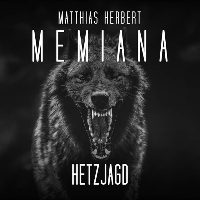 Hetzjagd - Memiana, Band 6 (Ungekürzt): Band 6