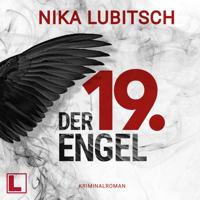 Der 19. Engel (ungekürzt) by Nika Lubitsch
