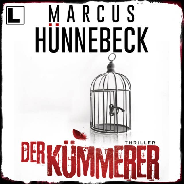 Der Kümmerer - Till Buchinger, Band 6 (ungekürzt) by Marcus Hünnebeck