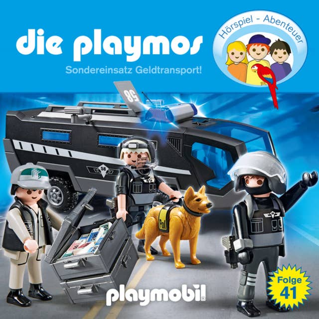 Die Playmos - Das Original Playmobil Hörspiel: Folge 41: Sondereinsatz Geldtransport!