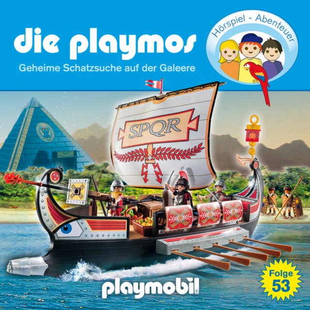 Die Playmos - Das Original Playmobil Hörspiel: Folge 53: Geheime Schatzsuche auf der Galeere