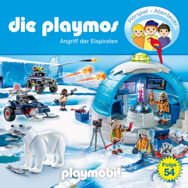 Die Playmos - Das Original Playmobil Hörspiel: Folge 54: Angriff der Eispiraten