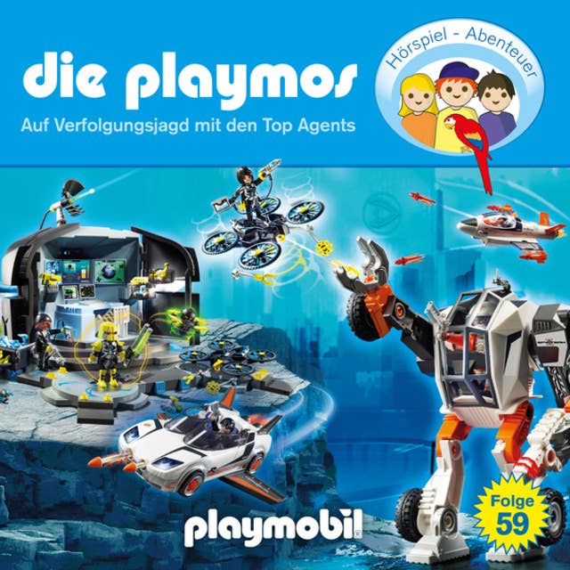 Die Playmos - Das Original Playmobil Hörspiel: Folge 59: Auf Verfolgungsjagd mit den Top Agents