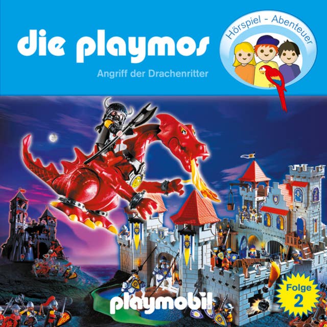 Die Playmos - Das Original Playmobil Hörspiel: Folge 2: Angriff der Drachenritter