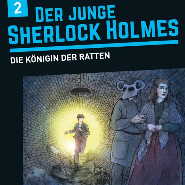 Der junge Sherlock Holmes, Folge 2: Die Königin der Ratten