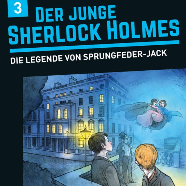Der junge Sherlock Holmes: Die Legende von Sprungfeder-Jack