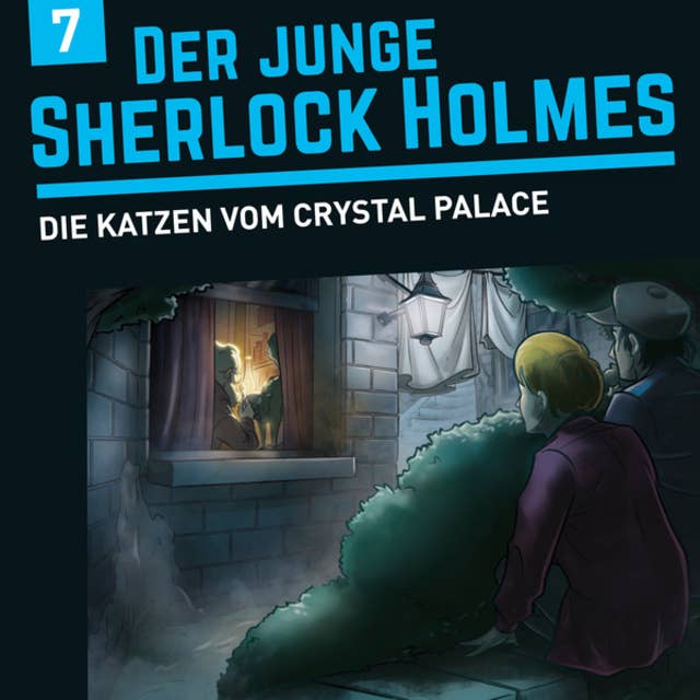 Die Katzen vom Crystal Palace: Der junge Sherlock Holmes, Folge 7