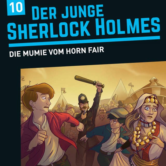 Der junge Sherlock Holmes, Folge 10: Die Mumie vom Horn Fair