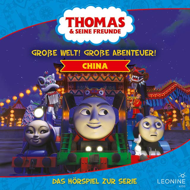 Folgen 1-6: Große Welt! Große Abenteuer! China
