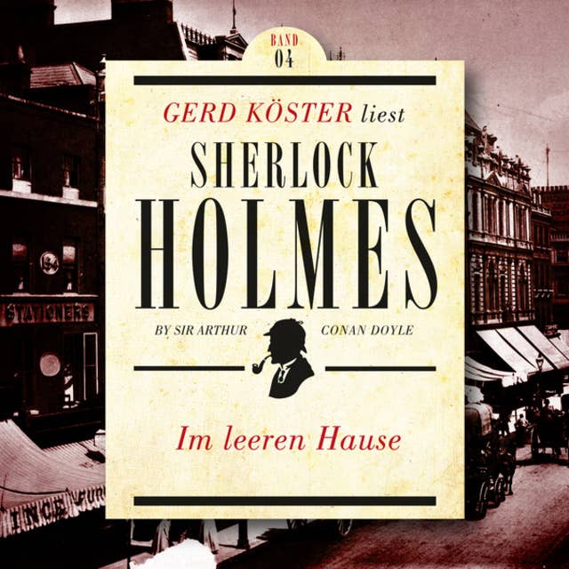 Sherlock Holmes: Im leeren Hause