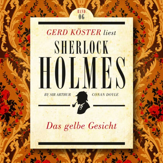 Sherlock Holmes: Das gelbe Gesicht