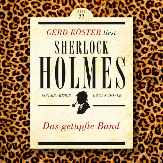 Sherlock Holmes: Das getupfte Band