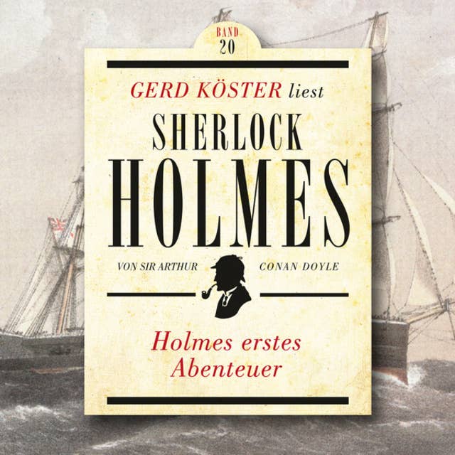 Sherlock Holmes - Holmes erstes Abenteuer: Band 20