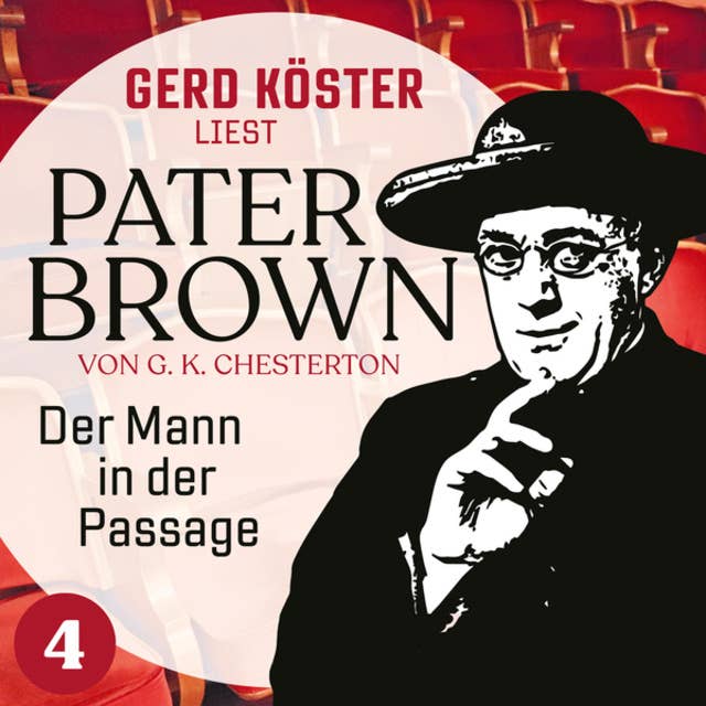 Der Mann in der Passage: Gerd Köster liest Pater Brown