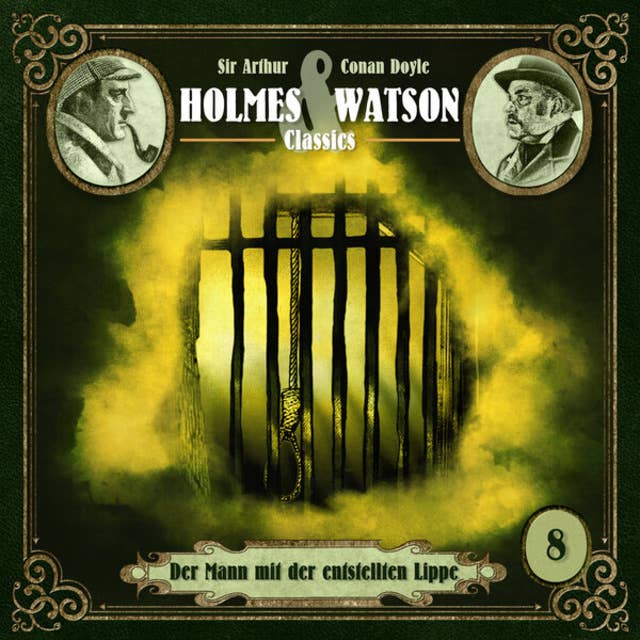 Holmes & Watson Classics, Folge 8: Der Mann mit der entstellten Lippe