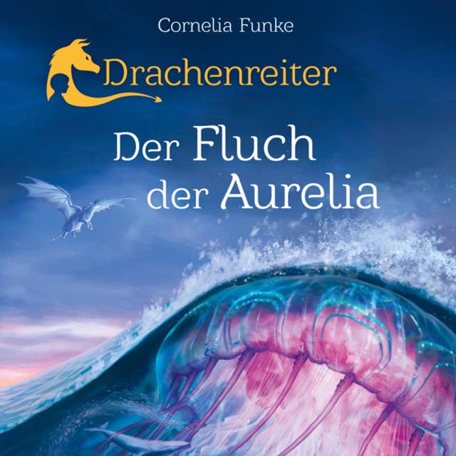 Drachenreiter: Der Fluch der Aurelia