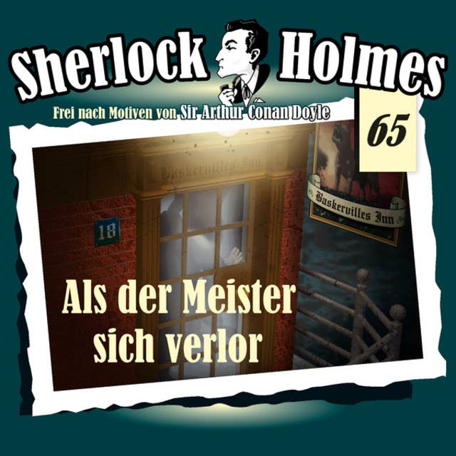 Sherlock Holmes, Die Originale, Fall 65: Als der Meister sich verlor
