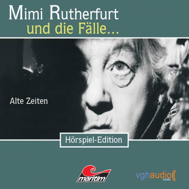 Mimi Rutherfurt - Folge 1: Alte Zeiten