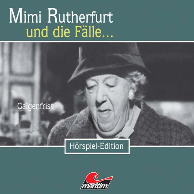 Mimi Rutherfurt - Folge 16: Galgenfrist