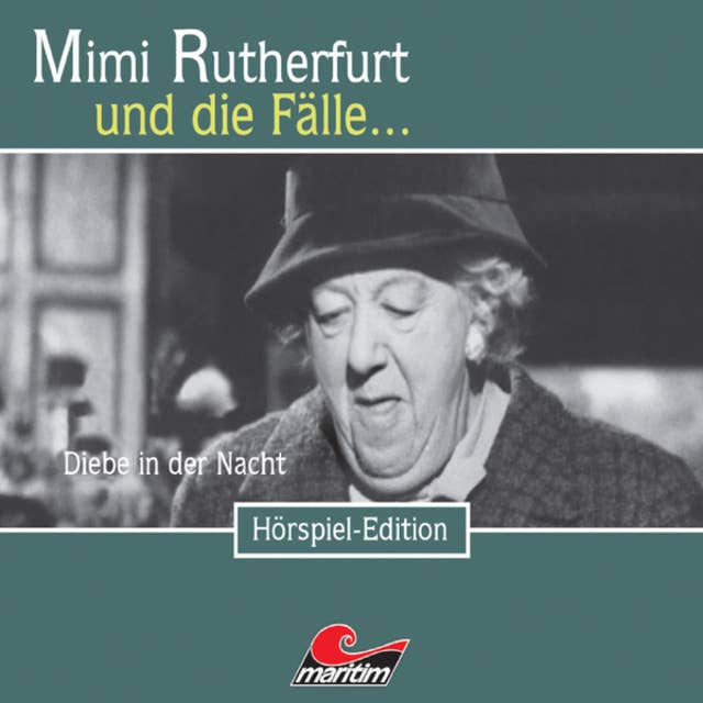 Mimi Rutherfurt - Folge 18: Diebe in der Nacht