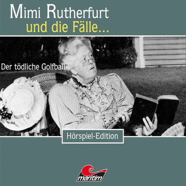 Mimi Rutherfurt - Folge 30: Der tödliche Golfball