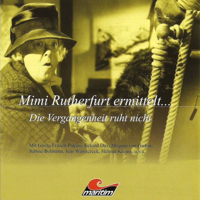 Cover for Mimi Rutherfurt ermittelt - Folge 2: Die Vergangenheit ruht nicht