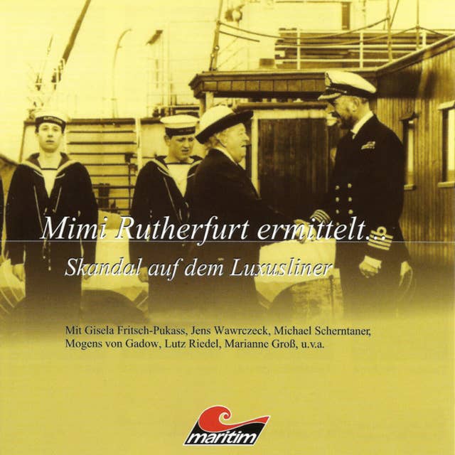 Mimi Rutherfurt ermittelt - Folge 3: Skandal auf dem Luxusliner